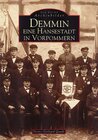 Buchcover Demmin - Eine Hansestadt in Vorpommern
