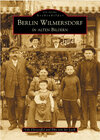 Buchcover Berlin-Wilmersdorf in alten Bildern
