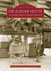 Buchcover Die Ilseder Hütte
