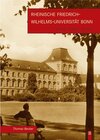 Buchcover Die Rheinische Friedrich-Wilhelms-Universität Bonn