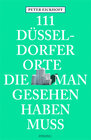 Buchcover 111 Düsseldorfer Orte, die man gesehen haben muss