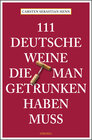 Buchcover 111 Deutsche Weine, die man getrunken haben muss