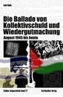 Buchcover Die Moral von der Geschichte / Die Ballade von Kollektivschuld und Wiedergutmachung