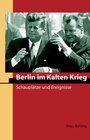 Buchcover Berlin im Kalten Krieg