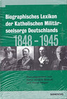 Buchcover Biographisches Lexikon der Katholischen Militärseelsorge Deutschlands 1848-1945