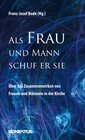 Buchcover "Als Mann und Frau schuf er sie."
