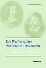 Buchcover Die Weiheregister des Bistums Paderborn 1653-1672
