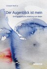 Buchcover Der Augenblick ist mein