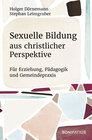 Buchcover Sexuelle Bildung aus christlicher Perspektive