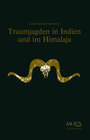 Buchcover Traumjagden in Indien und im Himalaja