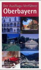 Buchcover Der Ausflugs-Verführer Oberbayern