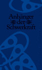 Buchcover Anhänger der Schwerkraft