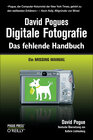 Buchcover David Pogues Digitale Fotografie: Das fehlende Handbuch