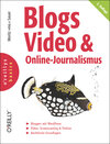 Buchcover Blogs, Video & Online-Journalismus
