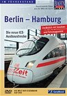 Buchcover Berlin-Hamburg. Die Neue ICE-Ausbaustrecke