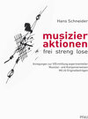 Buchcover musizieraktion – frei, streng, lose