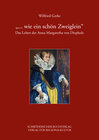 Buchcover „... wie ein schön Zweiglein“