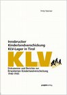 Buchcover Innsbrucker Kinderlandverschickung - KLV-Lager in Tirol