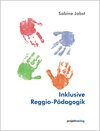 Buchcover Inklusive Reggio-Pädagogik