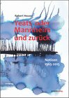 Buchcover Yeats oder Mannheim und zurück