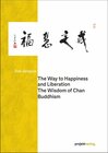 Buchcover The Way to Happiness and Liberation: The Wisdom of Chan Buddhism