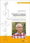 Buchcover He Guanghu als engagierter Religionswissenschaftler