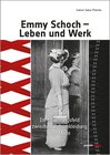 Buchcover Emmy Schoch - Leben und Werk