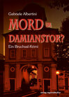 Buchcover Mord im Damianstor?