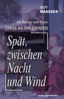 Buchcover Spät, zwischen Nacht und Wind