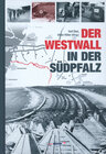 Buchcover Der Westwall in der Südpfalz