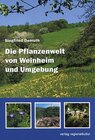 Buchcover Die Pflanzenwelt von Weinheim und Umgebung