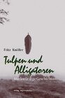 Buchcover Tulpen und Alligatoren