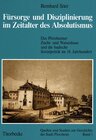 Buchcover Fürsorge und Disziplinierung im Zeitalter des Absolutismus