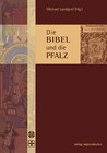 Buchcover Die Bibel und die Pfalz
