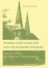 Buchcover Pfarrer Josef Saier und sein Theaterdorf Ötigheim