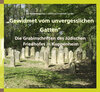 Buchcover „Gewidmet vom unvergesslichen Gatten“ Die Grabinschriften des Jüdischen Friedhofes in Kuppenheim