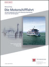 Buchcover Die Motorschifffahrt auf dem Bodensee unter der Deutschen Reichsbahn und in der Nachkriegszeit