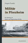 Buchcover Militär in Pforzheim