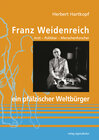 Buchcover Franz Weidenreich – ein pfälzischer Weltbürger