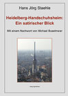 Buchcover Heidelberg-Handschuhsheim: Ein satirischer Blick