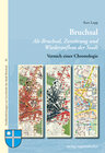 Buchcover Bruchsal Alt-Bruchsal, Zerstörung und Wiederaufbau der Stadt