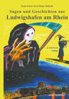 Buchcover Sagen und Geschichten aus Ludwigshafen am Rhein