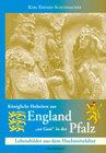 Buchcover Königliche Hoheiten aus England "zu Gast" in der Pfalz