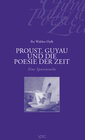 Buchcover Proust, Guyau und die Poesie der Zeit
