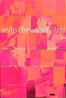 Buchcover Selbstbewusst und frei...