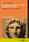 Buchcover "Die ""Collatio Alexandri et Dindimi"". Lat. /Dt." / Die ›Collatio Alexandri et Dindimi‹ (Lateinisch – deutsch)