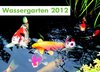 Buchcover Kalender "Wassergarten 2012"