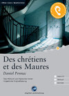 Buchcover Des chrétiens et des Maures - Interaktives Hörbuch Französisch