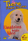 Buchcover Tiere - Freunde fürs Leben / Einsteins beste Idee