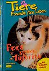Buchcover Tiere - Freunde fürs Leben / Fees grosser Auftritt